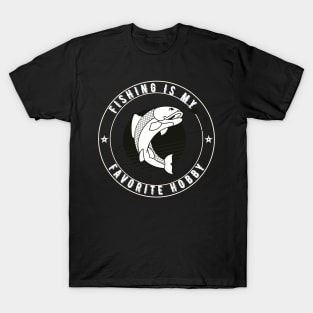 Fishing Is My Favrate Hobby T-Shirt